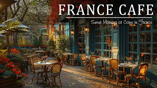 Sweet Morning at Coffee in France ☕ Smooth Jazz Bossa Nova Music for Relaxing, Study and Focus