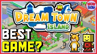 Is Dream Town Island Kairosoft's PERFECT Game?