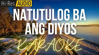 Natutulog Ba Ang Diyos Karaoke | Minus-One | Instrumental