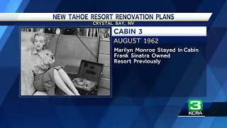 'Marilyn Monroe cabin' in Tahoe to be demolished for a hotel