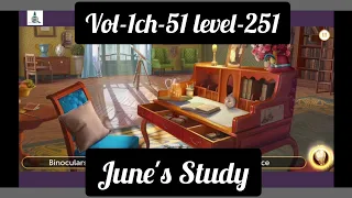 June's journey | volume 1 | chapter 51 | level 251 | June's study