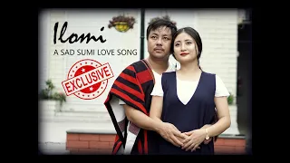 Ilomi (A Sad Sumi Love Song) / Sunep Lemtur