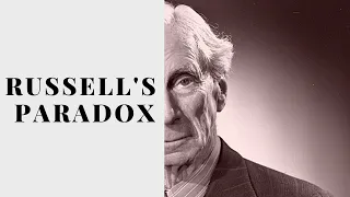 Bertrand Russell's Paradox / The Barber Paradox / Set Theory