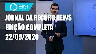 Jornal da Record News - 22/05/2020