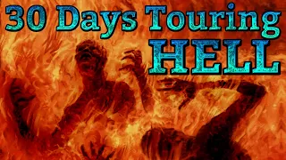 30 Days Touring HELL