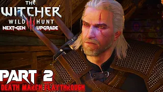 The Witcher 3: Wild Hunt Next-Gen Upgrade Death March - Part 2 Twisted Firestarter & Gwent PS5 HD