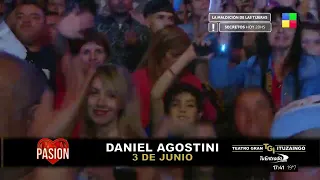 Daniel Agostini En Vivo Pasion De Sabado 15/4/2023