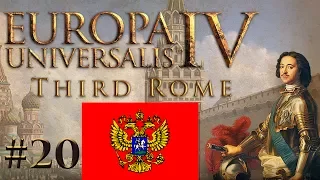 EU4 - Third Rome - PART #20 - Muscovy - Europa Universalis 4 Grand Strategy