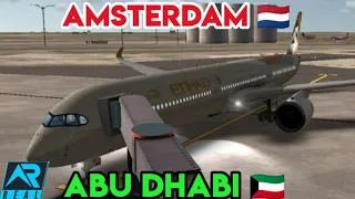 RFS | ETIHAD A6 XWA A350-1000 | Amsterdam - Abu Dhabi | Real Flight simulator | Full Flight