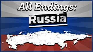 All Endings: Russia (remastered)