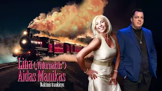 Lina (,,Vidurnaktis'') ir Aidas Manikas - Naktinis traukinys (2023).