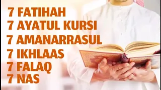 7 Fatiha 7 Ayatul Kursi 7 Amanarrasul 7 Ikhlas 7 Falaq 7 Nas | Ruqyah Quran Healing | Jinn, Evil-Eye