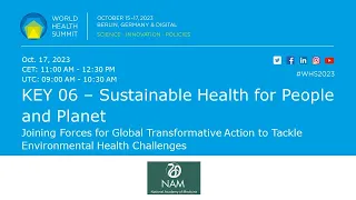 KEY 06 – Sustainable Health for People and Planet