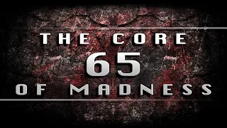 The Core Of Madness EP65 - Hardcore Mix
