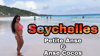 PETITE ANSE BEACH and ANSE COCOS BEACH  | LA DIGUE, SEYCHELLES 4K
