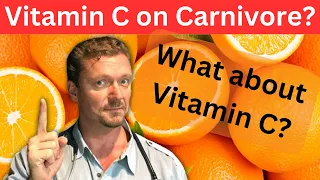 Going Carnivore? What about Vitamin C [2024]