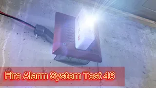 Fire Alarm System Test 46