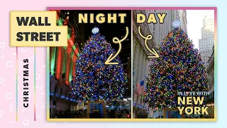Wall Street Christmas Tree 2021 - Day & Night Visit of the New York Stock Exchange Christmas Tree