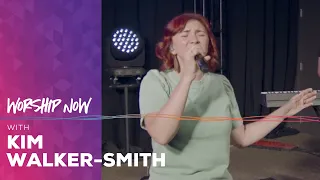 Worship Now with Kim Walker-Smith