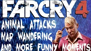 FAR CRY 4 RANDOMNESS - (Animal Attacks, Map Wandering, And More Funny Moments!)