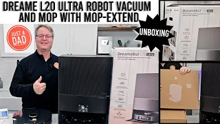Dreame L20 Ultra Robot Vacuum & Mop with Mop-Extend UNBOXING