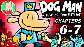 Comic Dub 🐶👮 A TALE OF TWO KITTIES (DOG MAN): Part 3 (Chapters 6-7) | Dog Man Series