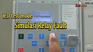 Simulasi Test Protection Relay REM615 ABB - Test mode | Vlog 45
