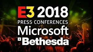 Microsoft Xbox and Bethesda E3 2018 Press Conferences Plus Reactions & Gameplay