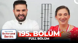 En Hamarat Benim 195. Bölüm