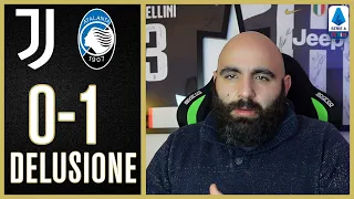 Sono DEVASTATO || JUVENTUS ATALANTA 0-1