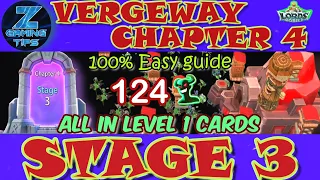 Vergeway Chapter 4 Stage 3 (All with level 1 cards) | Lords Mobile Vergeway | 邊境之門 第4章 關卡3