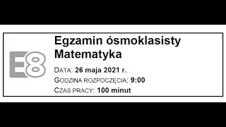 Egzamin ósmoklasisty z matematyki - 26 maj 2021