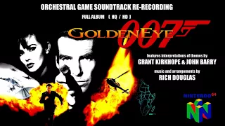 Goldeneye 007 N64 Orchestral Soundtrack Re-Recording - Full Album (HQ/ HD)