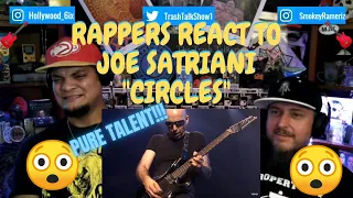 Rappers React To Joe Satriani "Circles"!!!