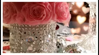 ~DIY~ Two Valentine Inspired Glam Candle Holders •BONUS• Shabby Crape Roses