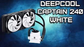 Deepcool Captain 240 White Обзор. Народная "Водянка"