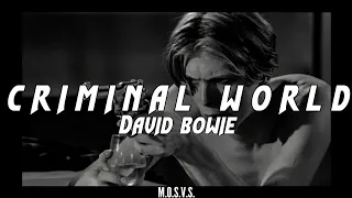 DAVID BOWIE: CRIMINAL WORLD (lyrics)