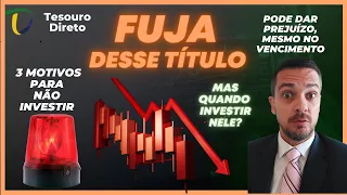 💣 NÃO INVISTA NESSE TESOURO DIRETO! 3 MOTIVOS PARA FUGIR DO PREFIXADO COM JUROS SEMESTRAIS