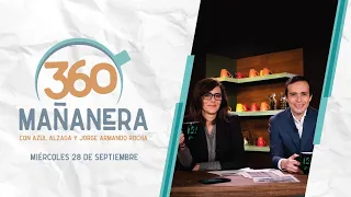 Mañanera 360 | Miércoles 28 Septiembre