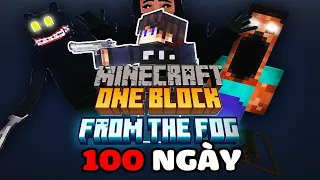 Tóm Tắt Sinh Tồn 100 Ngày Minecraft OneBlock From The Fog Siêu Khó!