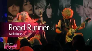 【Live Version】Road Runner  (by Malerose) -  Punica the First Concert Rhapsody of Black