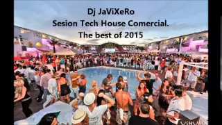 Copia de ✯Ibiza sesion the best Tech House 2015. dj javixero ✯