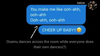 [twice song] haikyuu x twice ☆ || haikyuu texts