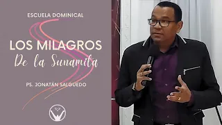 Los milagros de la Sunamita - Ps. Jonatán Salguedo | Domingo | Predicas Cristianas 2022