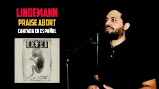 LINDEMANN: Praise Abort | Cantada En ESPAÑOL
