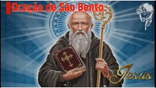 🙏Jesus Pai Eterno ( Oração de São Bento: Uma Poderosa Prece de Proteção  )