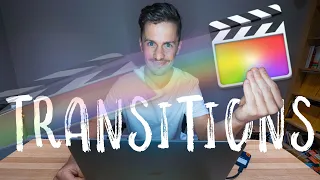 The ART of the TRANSITION - Beginner to Advanced - FCPX