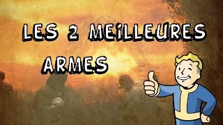 Comment trouver les deux meilleures armes ( Fallout 4 )