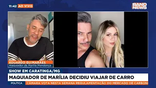 Maquiador de Marília decidiu viajar de carro para show em Caratinga