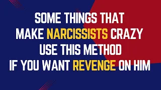 This Is Things That Make Narcissists Crazy |NPD |Narcissism